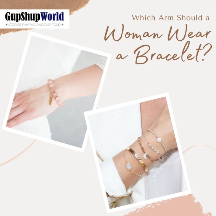 Which Arm Should a Woman Wear a Bracelet